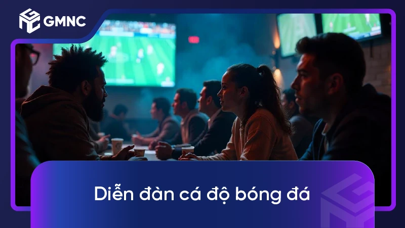 Diễn Đàn Cá Độ Bóng Đá