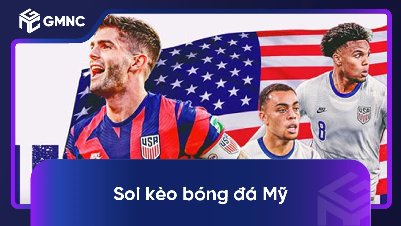 Soi kèo bóng đá Mỹ