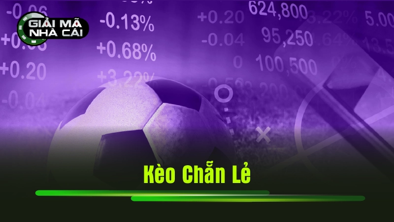 kèo chẵn lẻ