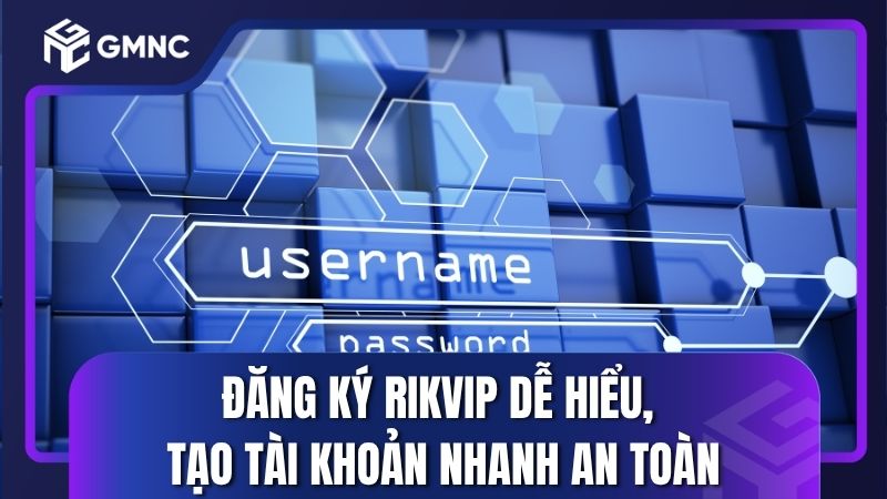 Đăng Ký Rikvip