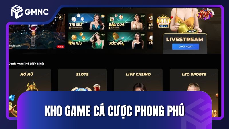 Thư viện game phong phú