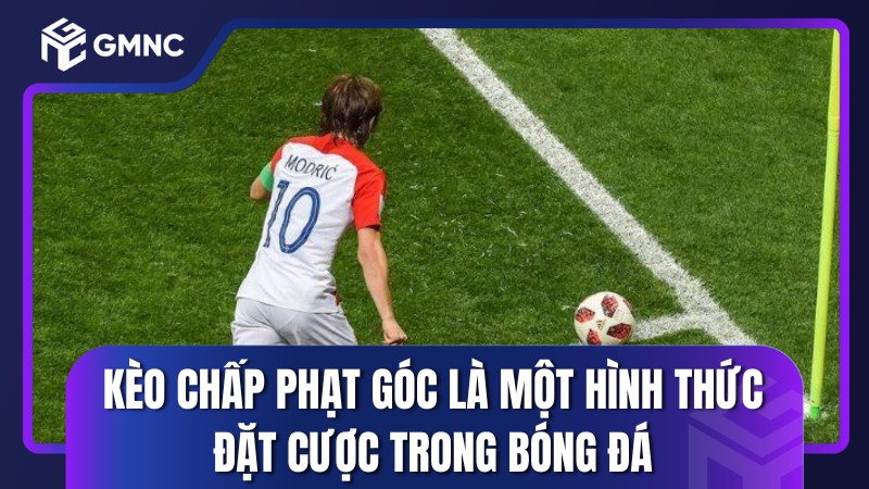 Kèo chấp phạt góc là gì?