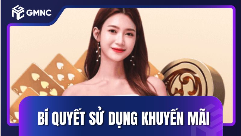 Hội viên nắm ngay các bí quyết sử dụng khuyến mãi May88