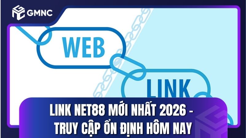 Link NET88 mới nhất 2026