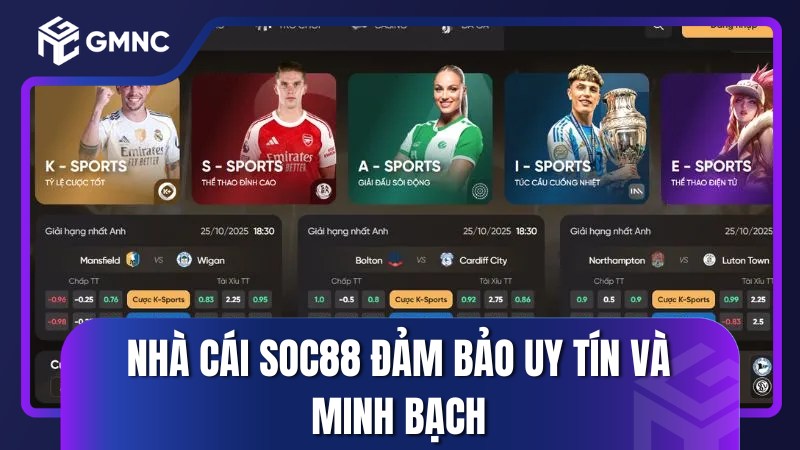 Nhà cái SOC88 đảm bảo uy tín và minh bạch